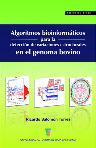 Algoritmos bioinformáticos para la detección de variaciones estructurales en el genoma bovino.