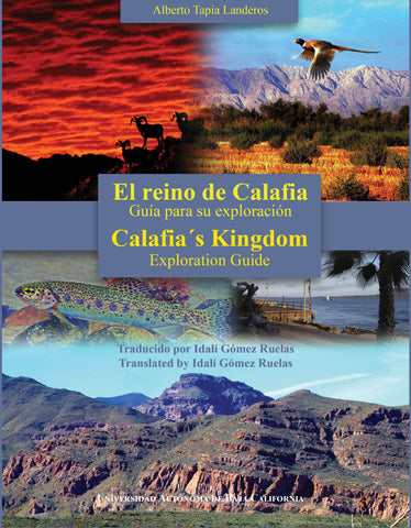 El reino de Calafia. Guía para su exploración.