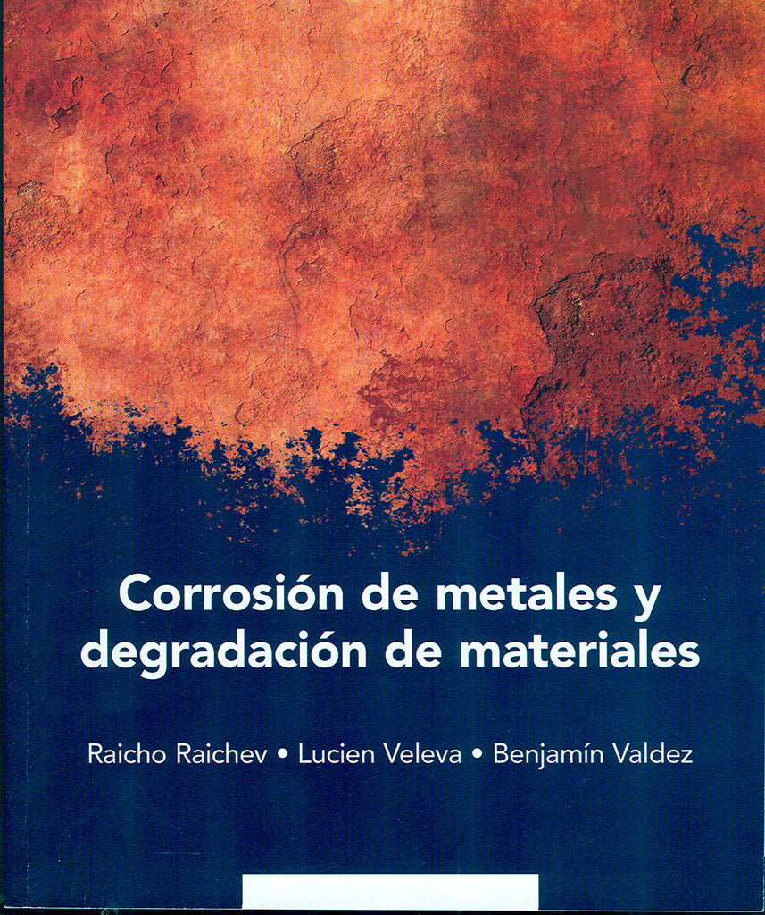 Corrosión de metales y degradación de materiales.