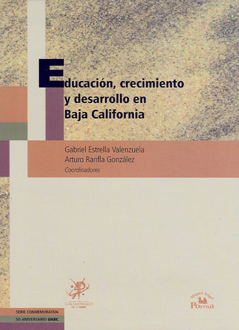 Educación, crecimiento y desarrollo en Baja California.