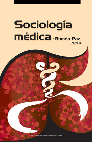 Sociología médica (Parte II).