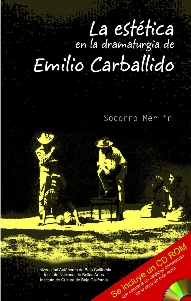 La estética en la dramaturgia de Emilio Carballido.