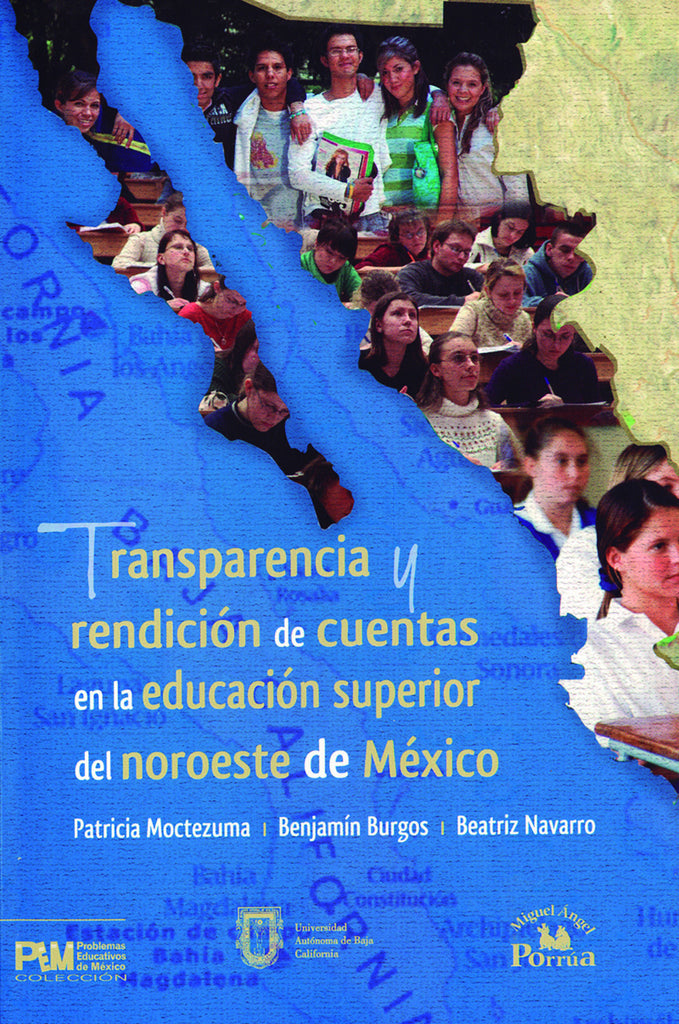 Transparencia y rendición de cuentas en la educación superior del noroeste de México.