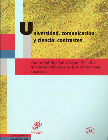Universidad, comunicación y ciencia: contrastes