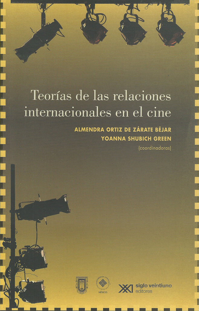 Teorías de las relaciones internacionales en el cine.